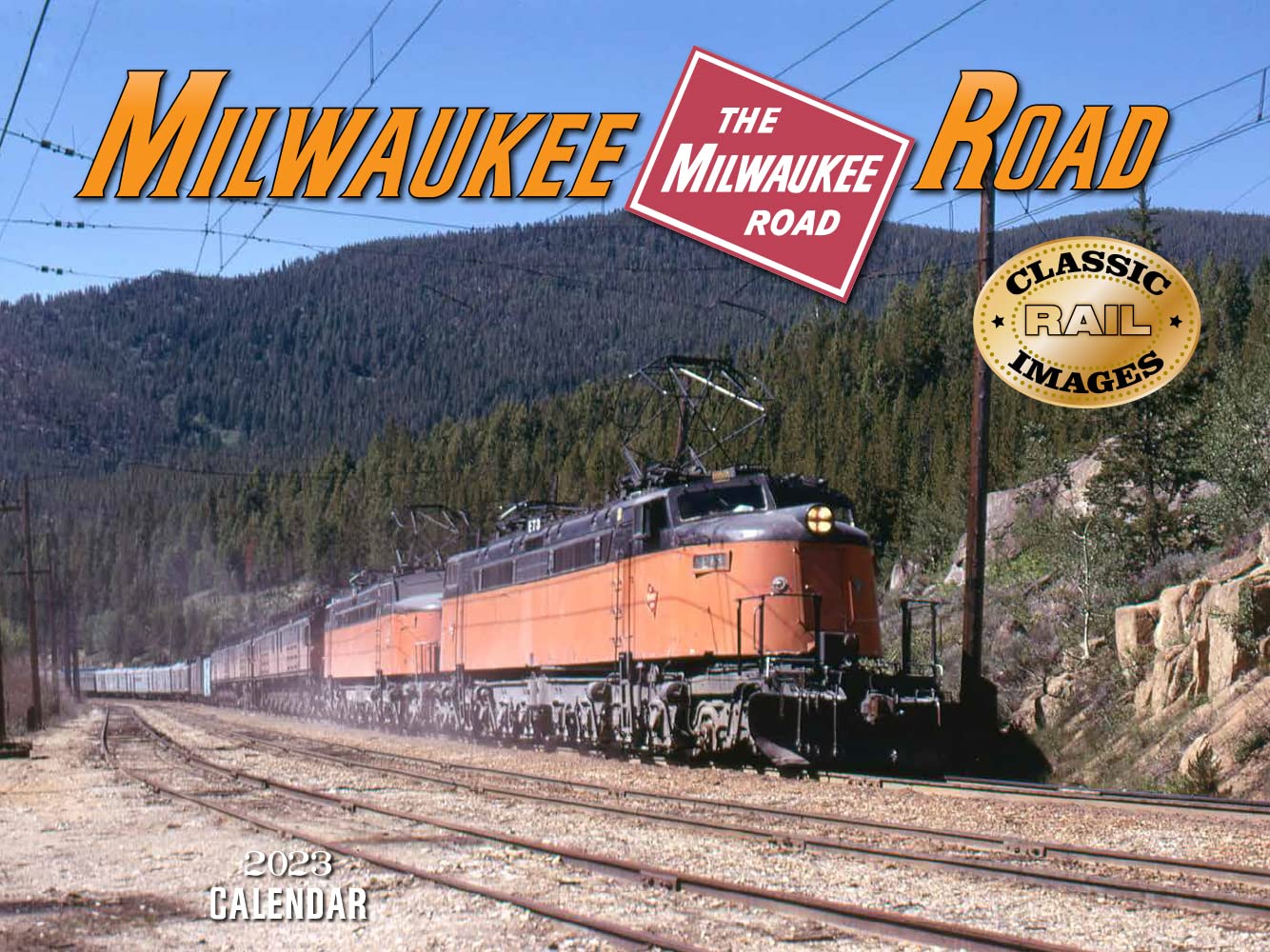 UPC 733640914290 product image for Trains Milwakee Road 2023 Wall Calendar | upcitemdb.com