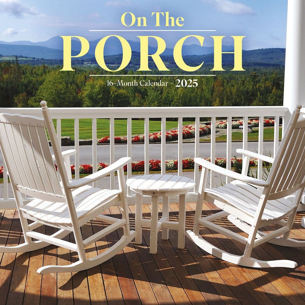 On the Porch 2025 Wall Calendar