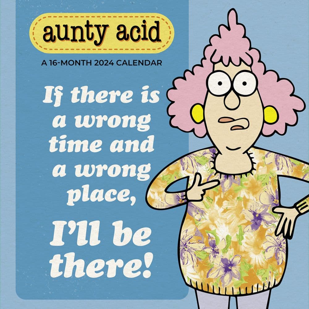 Aunty Acid 2024 Wall Calendar - Calendars.com