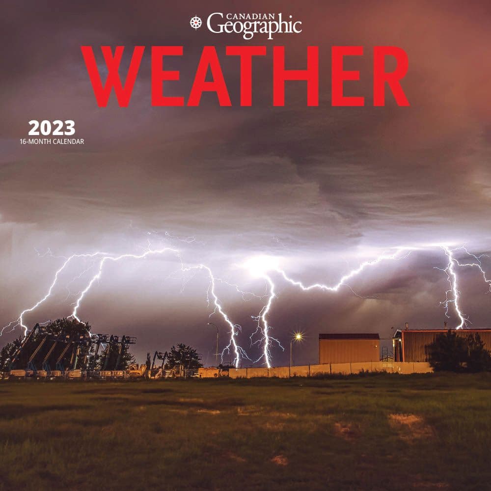 Wyman Publishing Canadian Geographic Wild Weather 2023 Wall Calendar