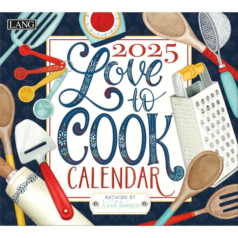 image Love to Cook by Nicole Tamarin 2025 Wall Calendar_Main Image
