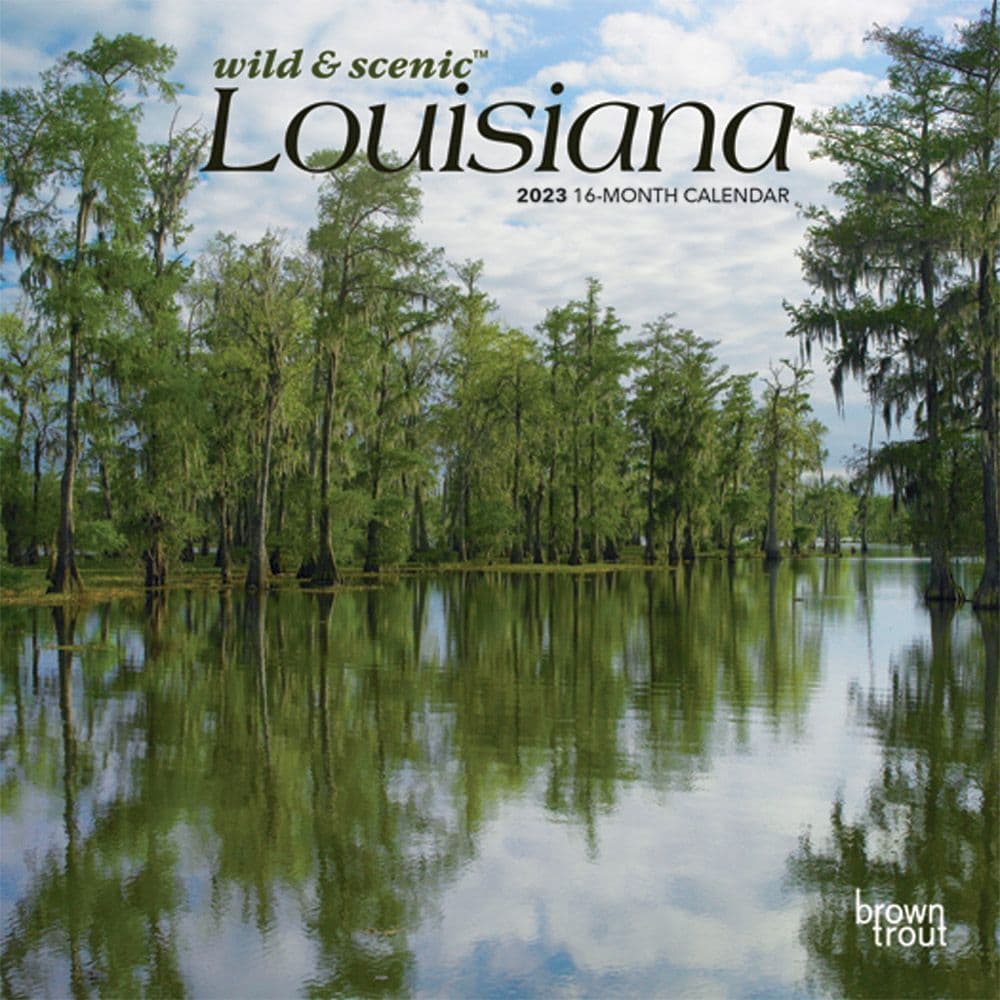 Louisiana Wild and Scenic 2023 Mini Wall Calendar - Calendars.com