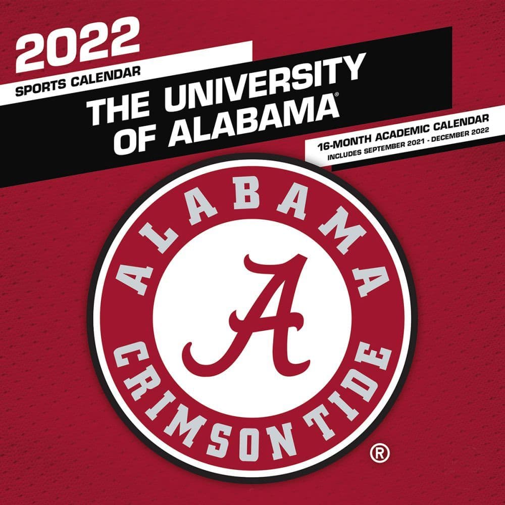 Roll Tide Schedule 2022 Alabama Crimson Tide 2022 Wall Calendar - Calendars.com