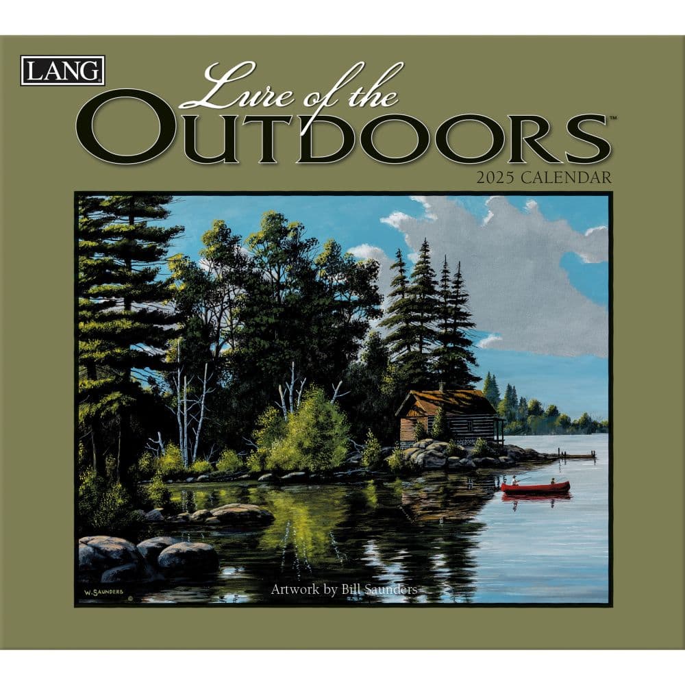 Lure of the Outdoors by Bill Saunders 2025 Wall Calendar