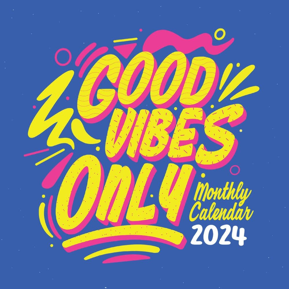 Calendrier Mural 2024 - 30 x 29 cm GOOD VIBES ONLY