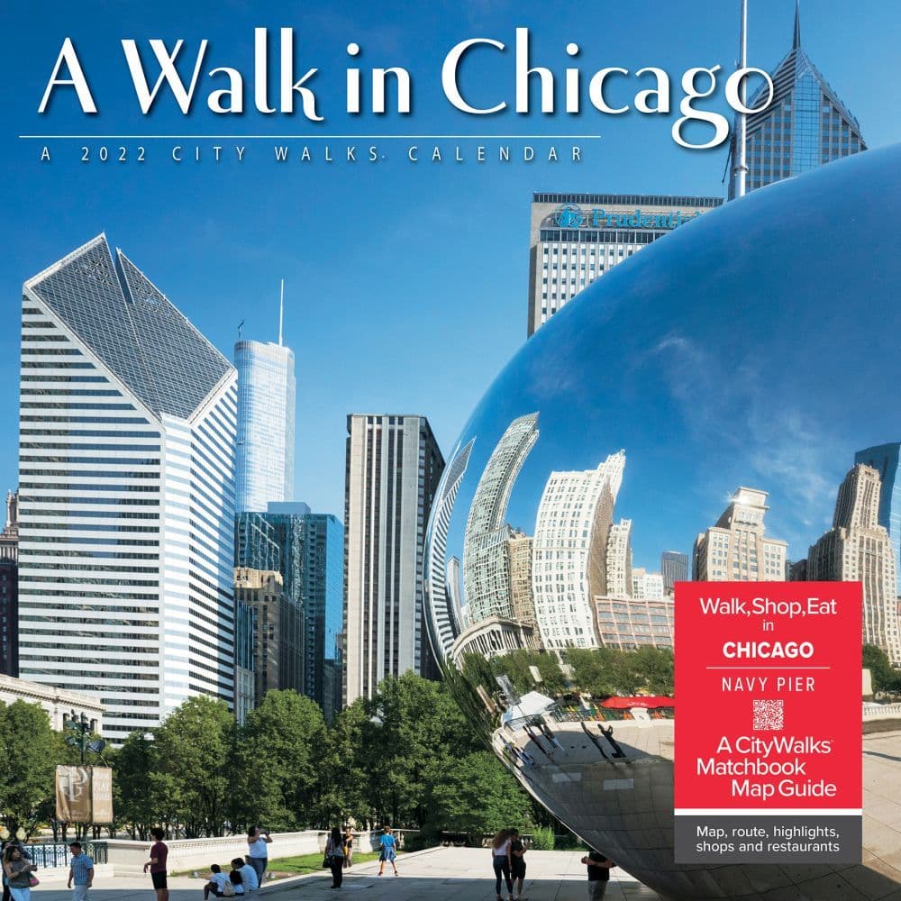 Chicago Calendar 2022 Walk In Chicago 2022 Wall Calendar - Calendars.com
