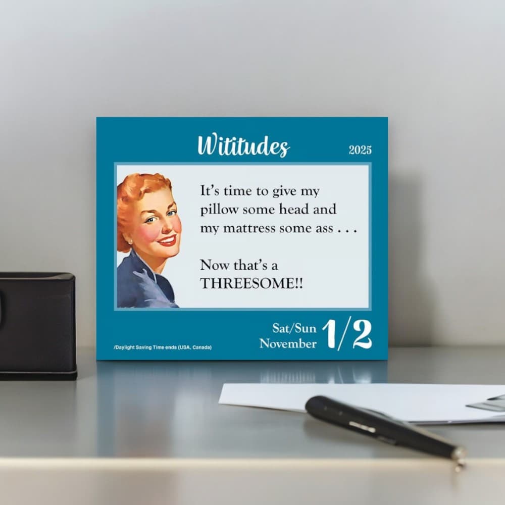 Wititudes 2025 Desk Calendar on a desk