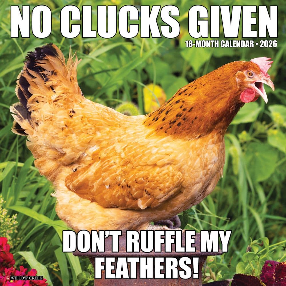 No Clucks Given 2026 Wall Calendar Main Image