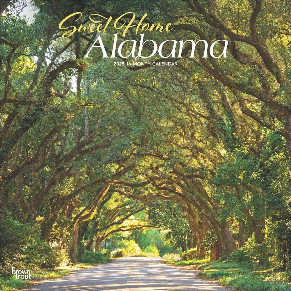 image Sweet Home Alabama Places 2025 Wall Calendar Main Image