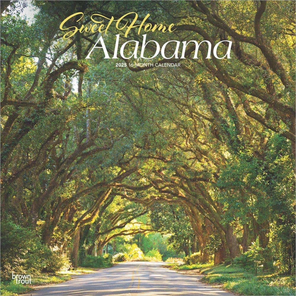 Sweet Home Alabama Places 2025 Wall Calendar Main Image