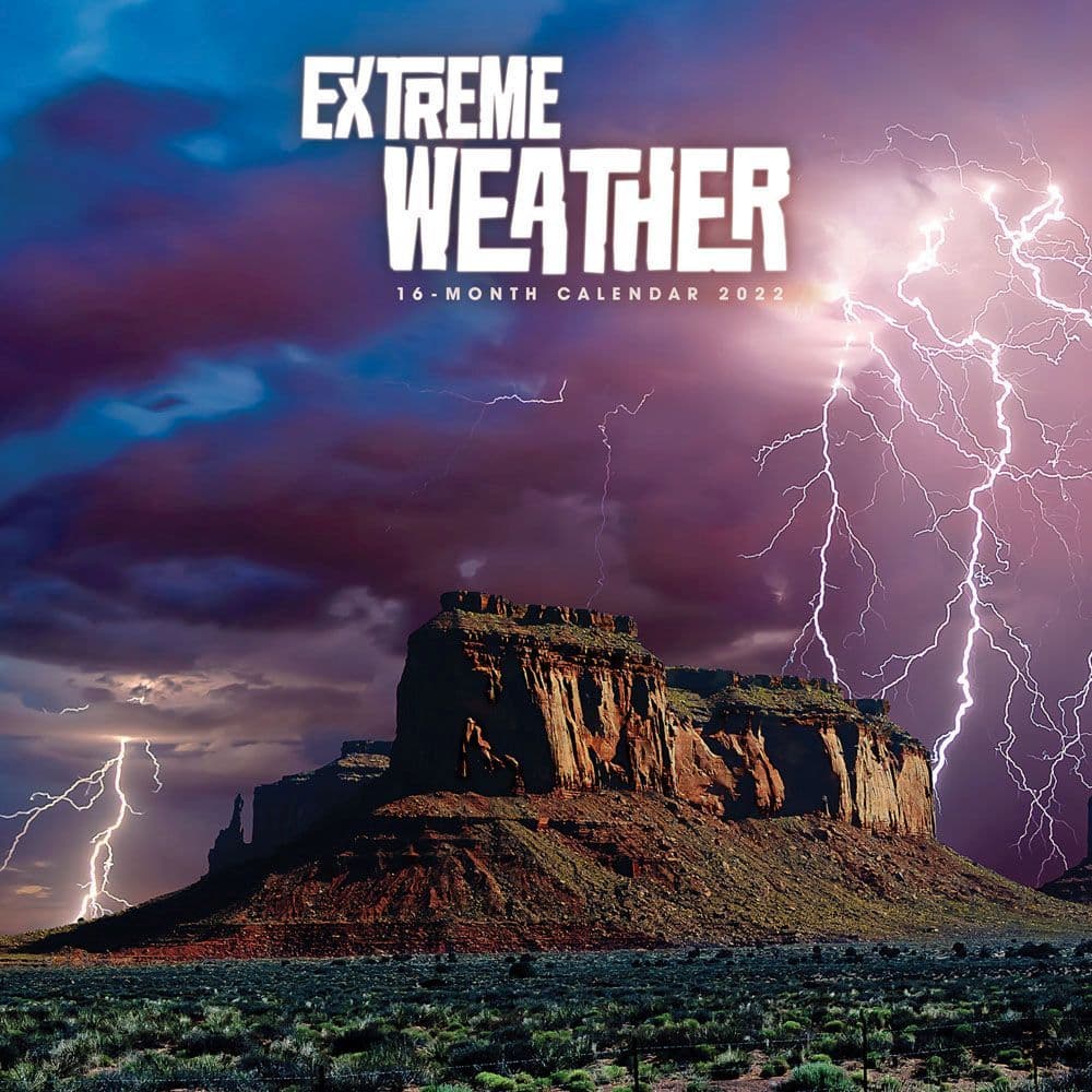 Extreme Weather 2022 Wall Calendar Calendars