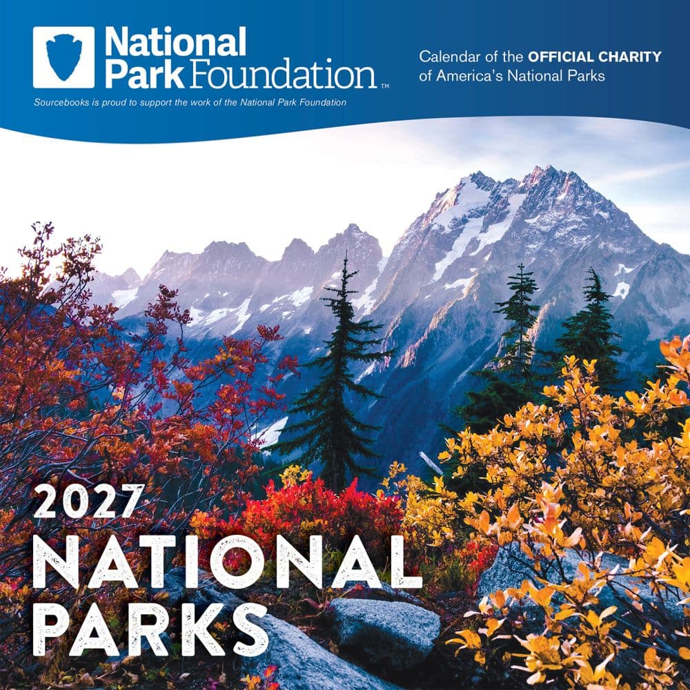 National Park Foundation 2027 Wall Calendar - Calendars.com