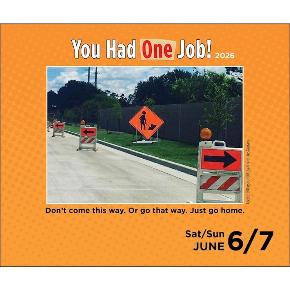 You Had One Job 2026 Desk Calendar Fourth Alternate Image