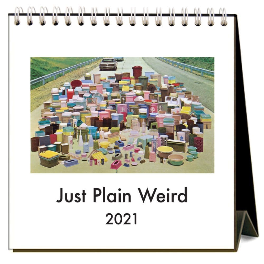 Just Plain Weird Easel Calendar
