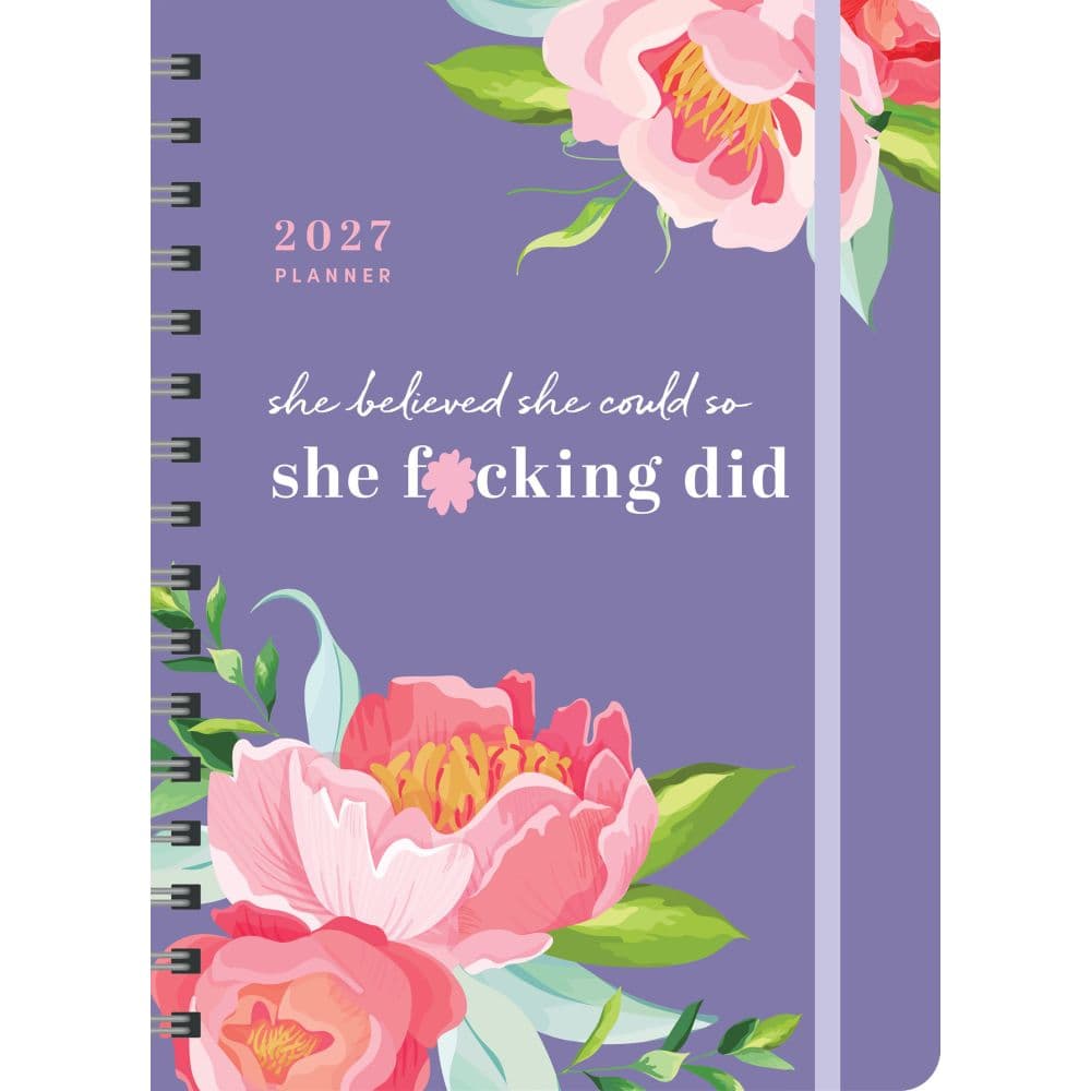 She Believed So She F*cking Did 2027 Planner Main Product Image