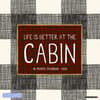 image Life Is Better By the Cabin 2025 Wall Calendar Main Image