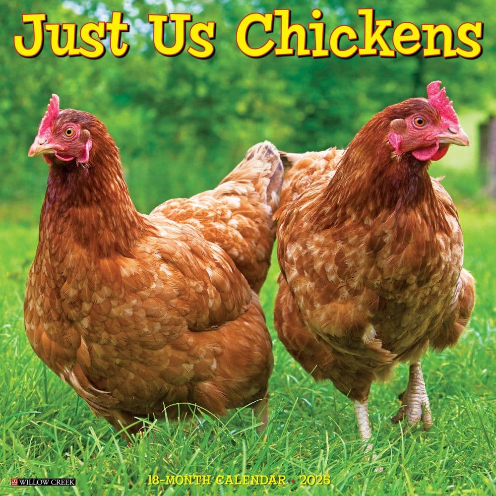 Just Chickens 2025 Wall Calendar