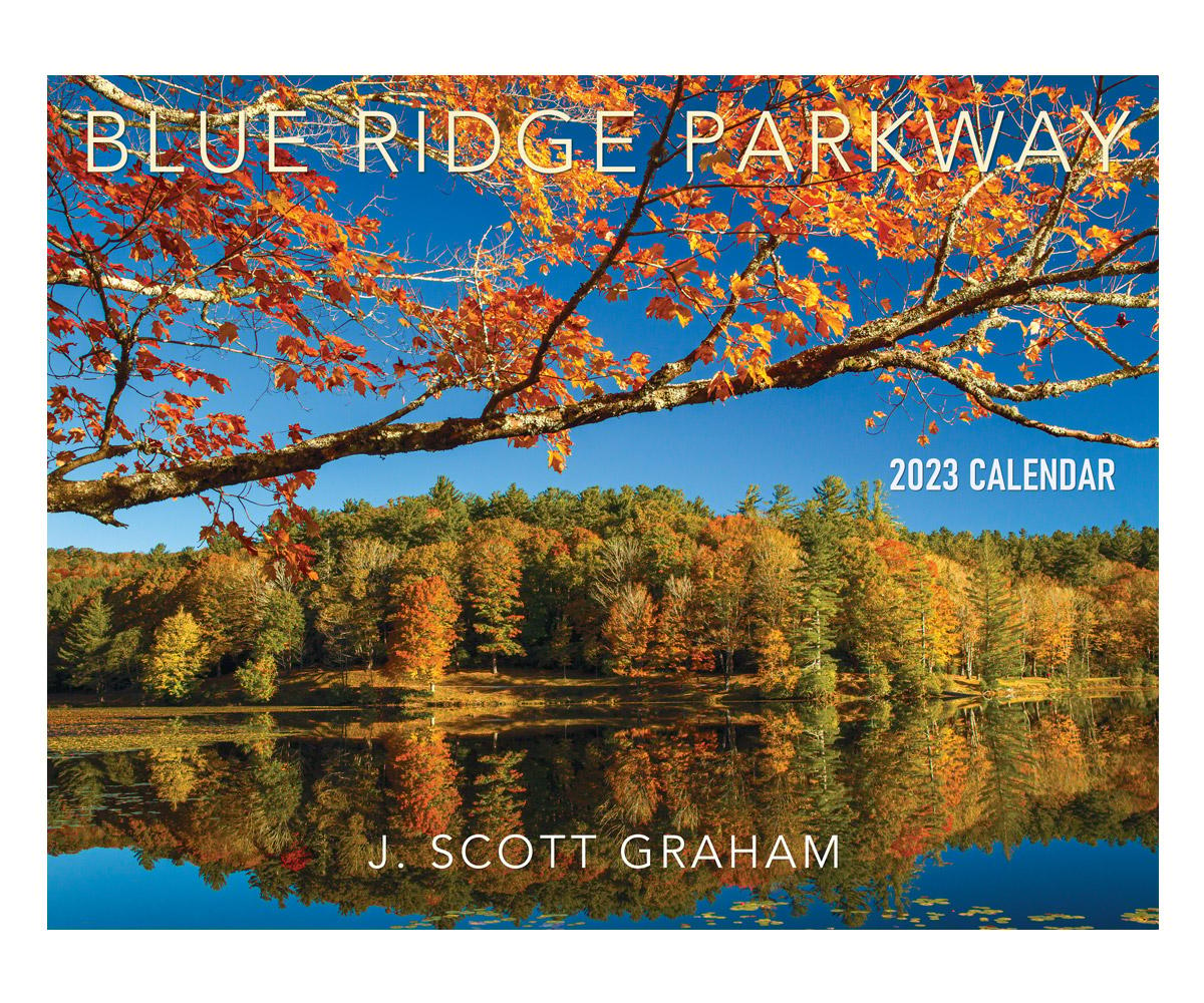 Blue Ridge Parkway 2023 Wall Calendar