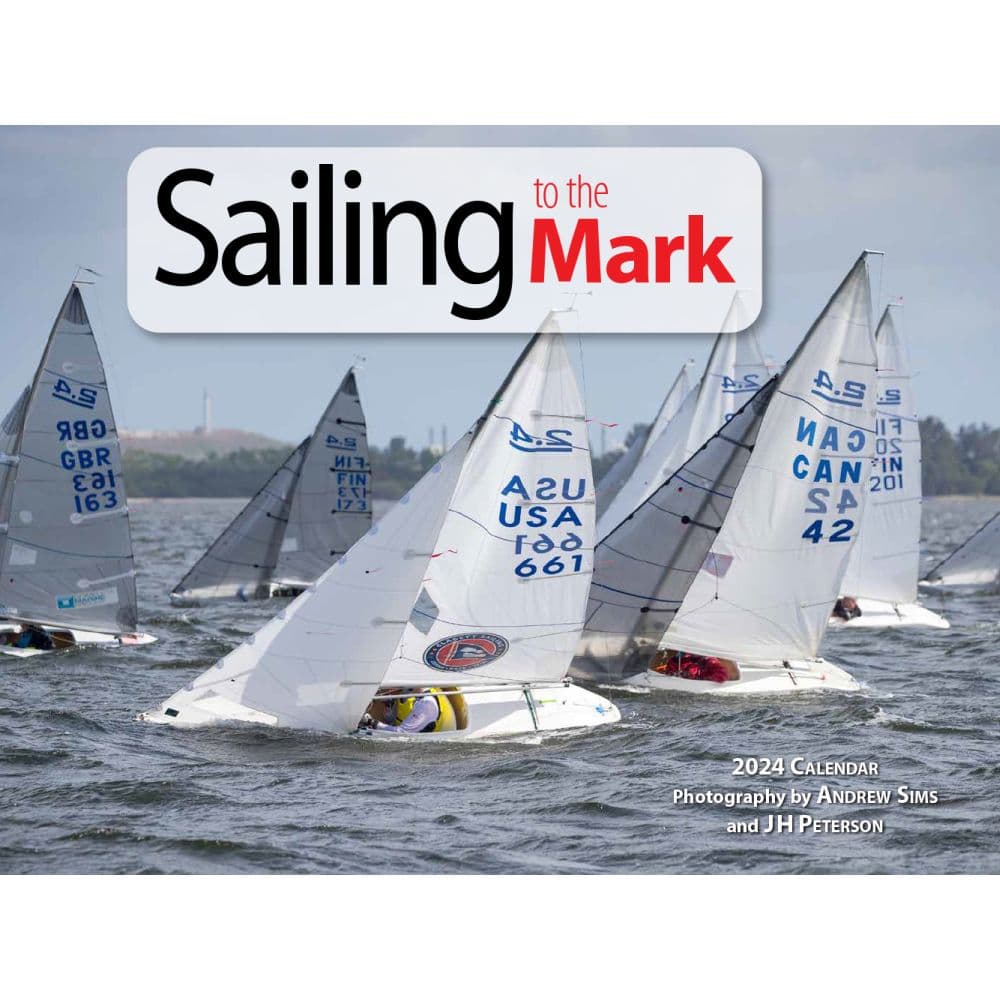 Sailing To The Mark 2024 Wall Calendar Calendars Com   42e62f71 439c 435a Ba95 821b966a370e