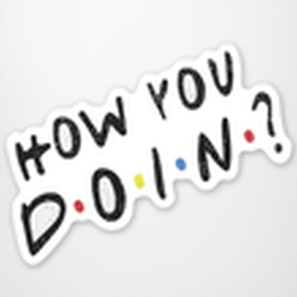 How You Doin Sticker Main Image