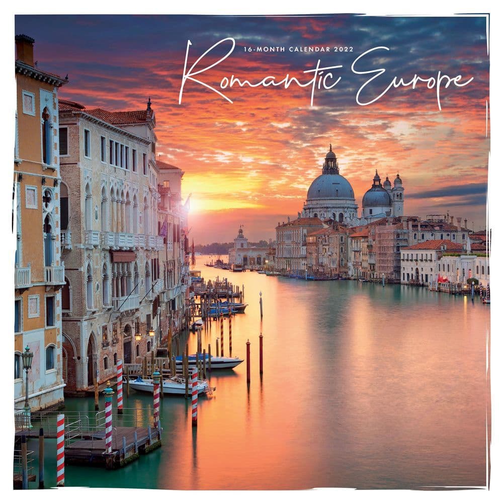 Romantic Europe 2022 Wall Calendar