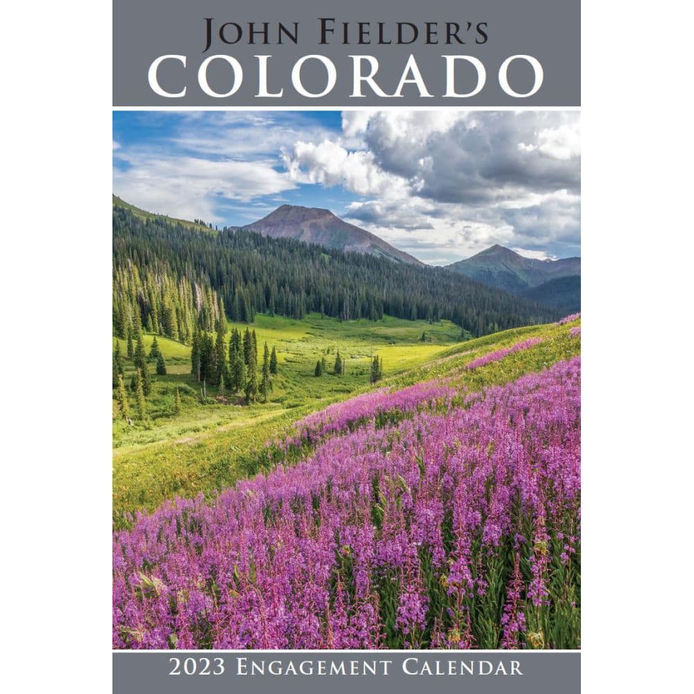 John Fielder Publishing Colorado Fielders 2023 Planner