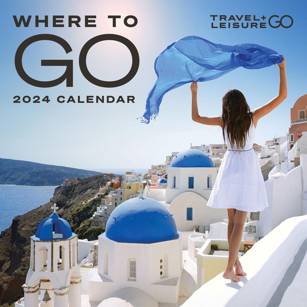 Where to Go by Travel Leisure 2024 Wall Calendar Main Image