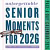 image Unforgettable Senior Moments 2026 Desk Calendar Fifth Alternate Image