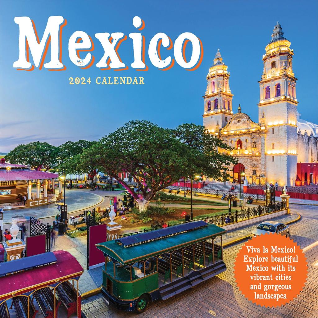 Mexico 2024 Wall Calendar Main Image