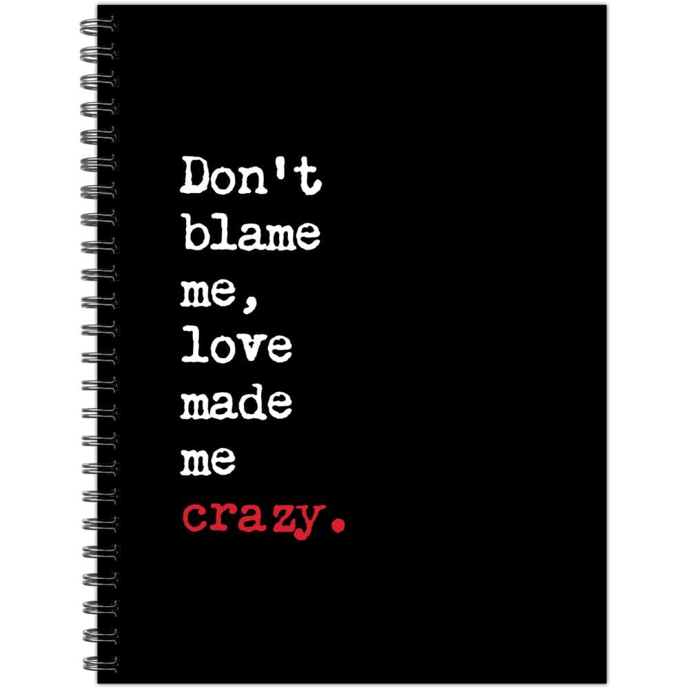 image Love Made Me Crazy Journal Main Product Image
