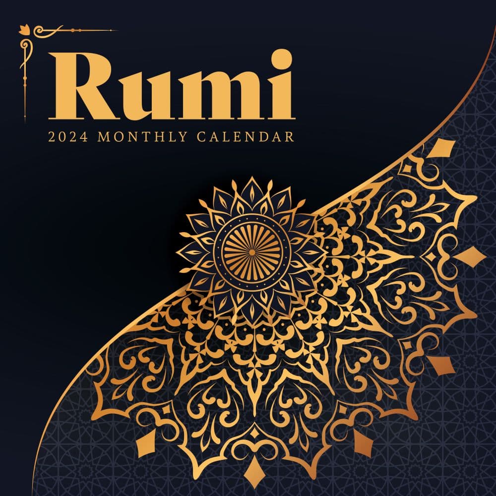 Rumi Quotes 2024 Wall Calendar Main Product Image width=&quot;1000&quot; height=&quot;1000&quot;