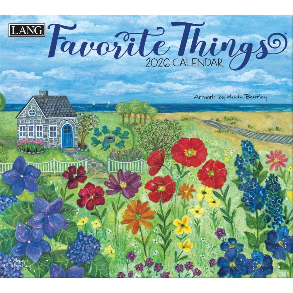 Favorite Things 2026 Wall Calendar by Wendy Bentley Main Image