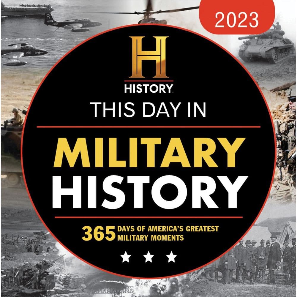 History Channel This Day In Military History 2023 Desk Calendar 
