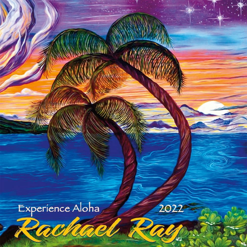 Experience Aloha Ray Art 2022 Wall Calendar