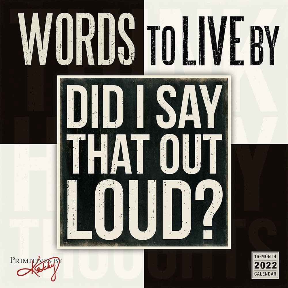 Words to Live By 2022 Wall Calendar