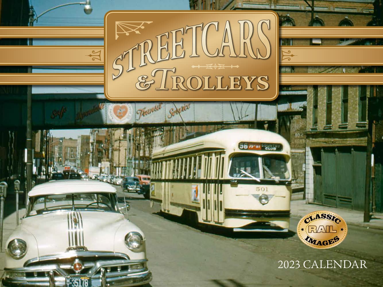 Tide-mark Street Cars and Trollies 2023 Wall Calendar
