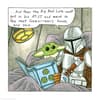 image Mandalorian and Child Star Wars 2025 Wall Calendar Second Alternate Image width="1000" height="1000"