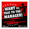 image I Want To Talk To The Manager! Game Main Product Image width=&quot;1000&quot; height=&quot;1000&quot;