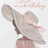 image Woman in Hat Birthday Card
Third Alternate Image width=&quot;1000&quot; height=&quot;1000&quot;