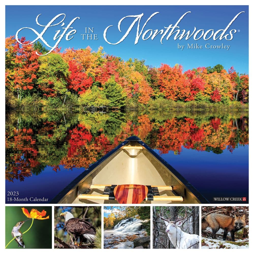 Willow Creek Press Life in the Northwoods 2023 Wall Calendar