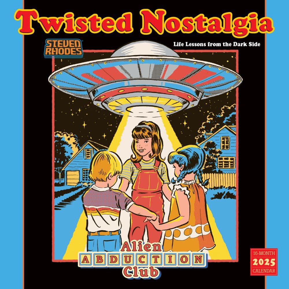 Twisted Nostalgia Alien Abduction Club by Steven Rhodes 2025 Wall Calendar Main Product Image width=&quot;1000&quot; height=&quot;1000&quot;