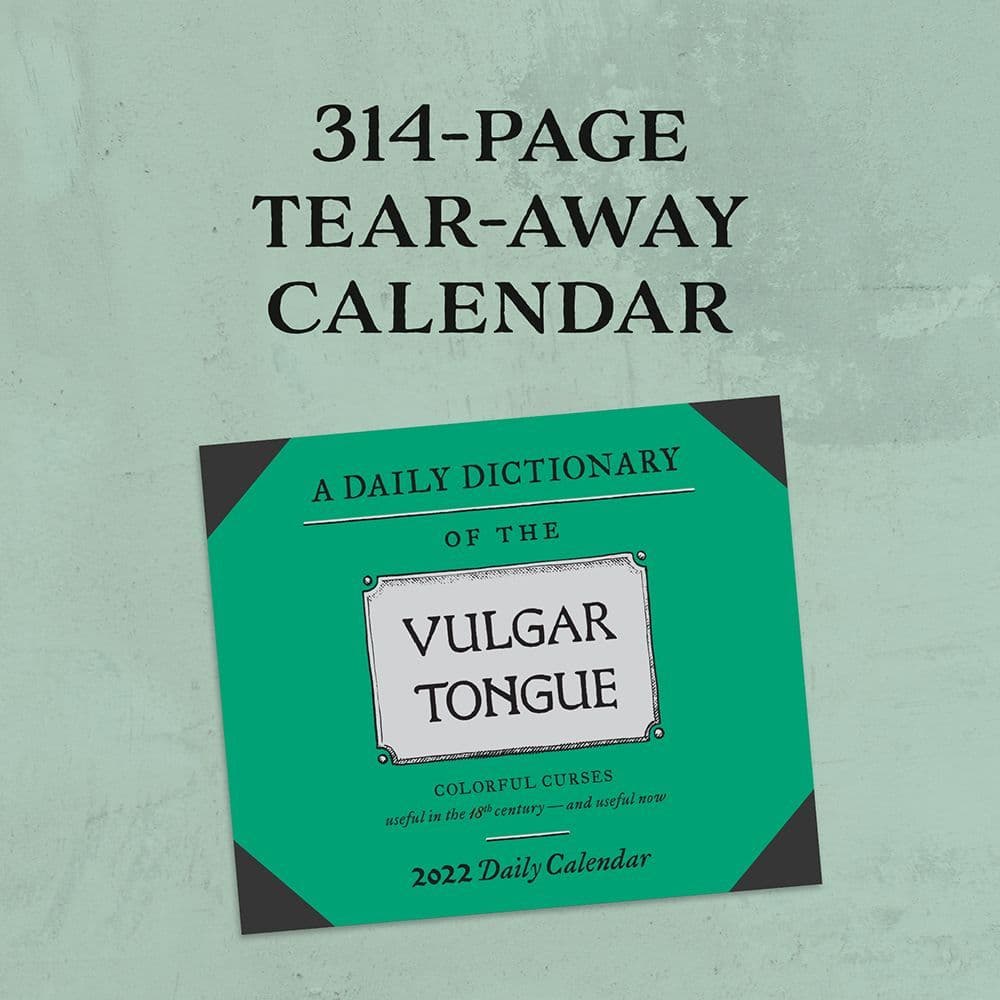 Dictionary of the Vulgar Tongue 2022 Desk Calendar