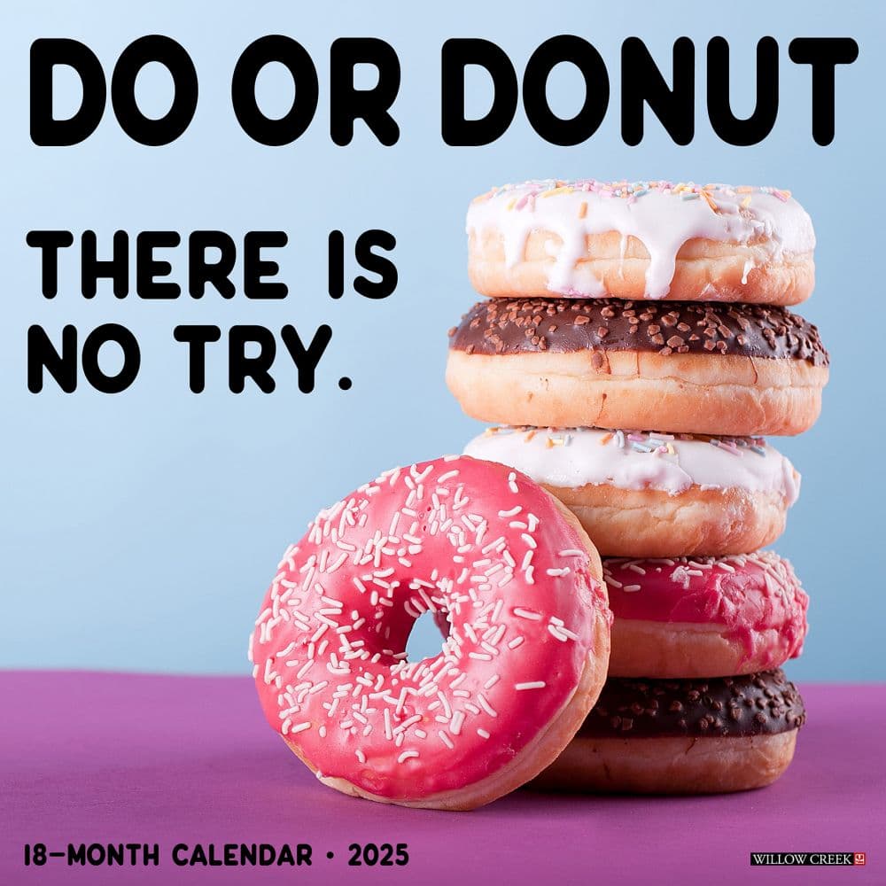 Do or Donut 2025 Wall Calendar