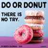 image Do or Donut 2025 Wall Calendar Main Image
