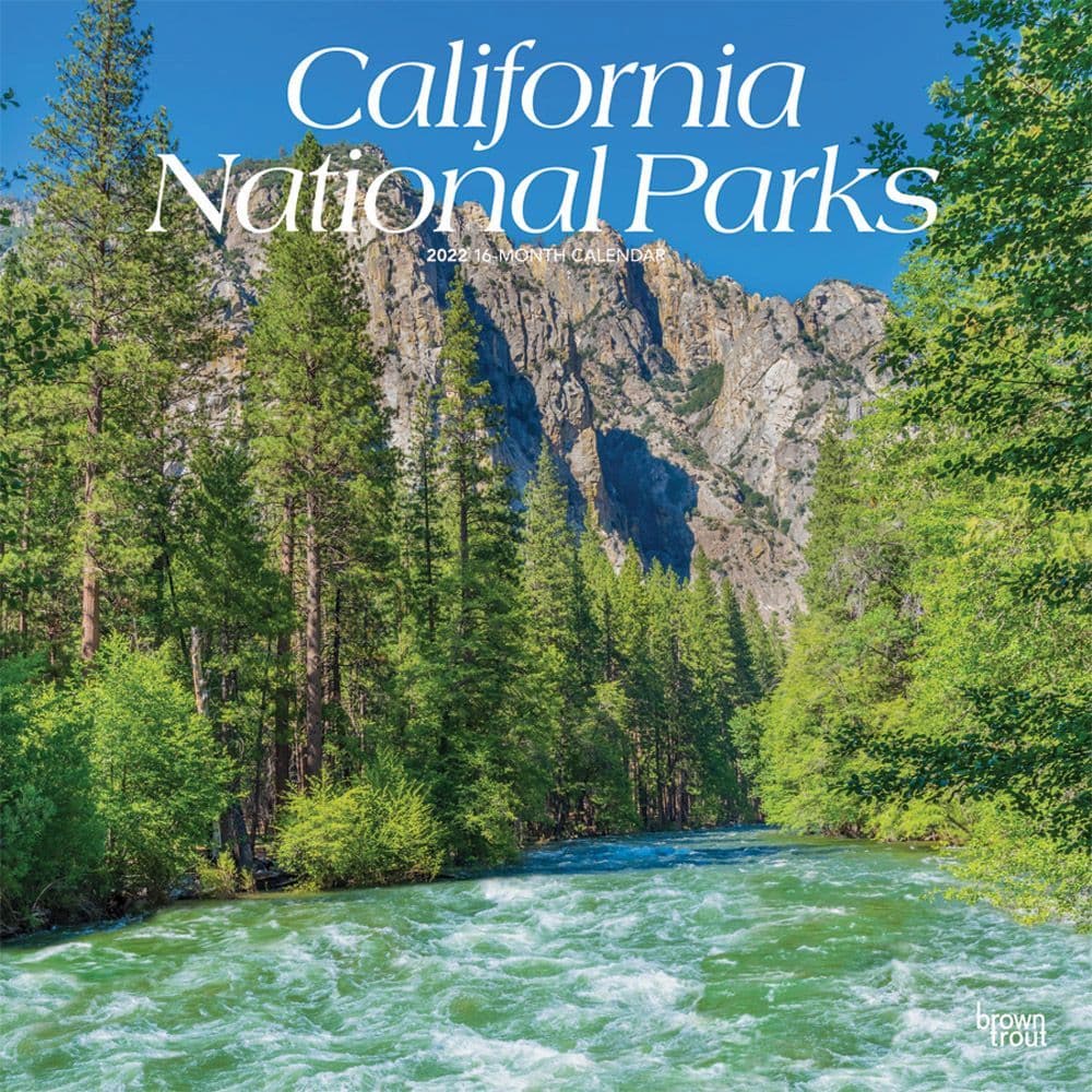 California National Parks 2022 Wall Calendar