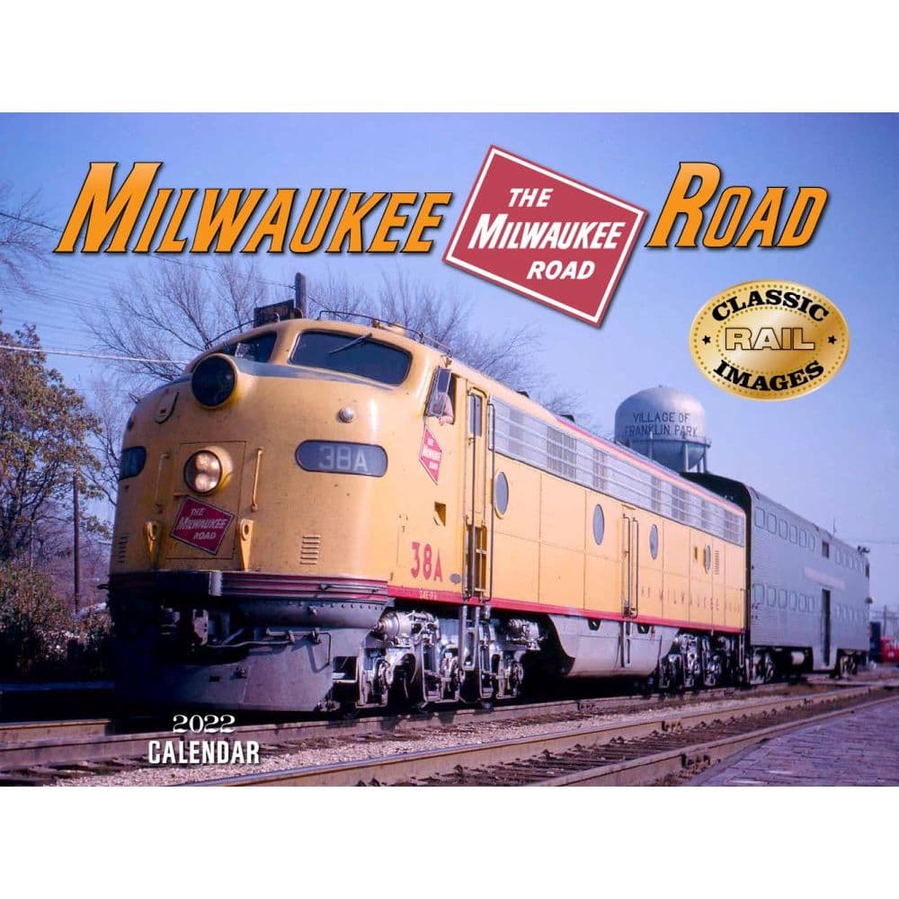 Trains Milwaukee Road 2022 Wall Calendar - Calendars.com