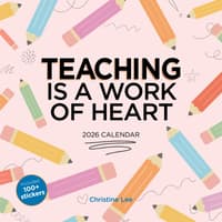 image Teaching is a Work of Heart 2026 Wall Calendar Main Image