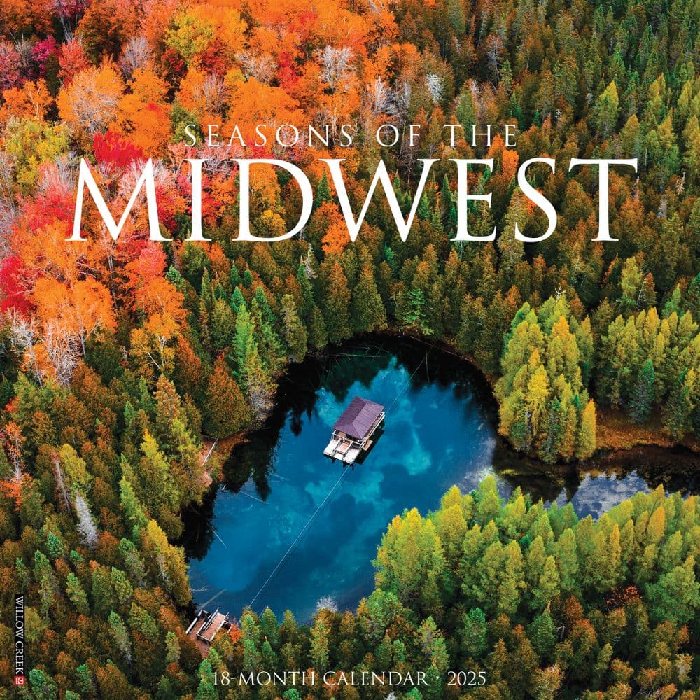 Seasons of the Midwest 2025 Wall Calendar