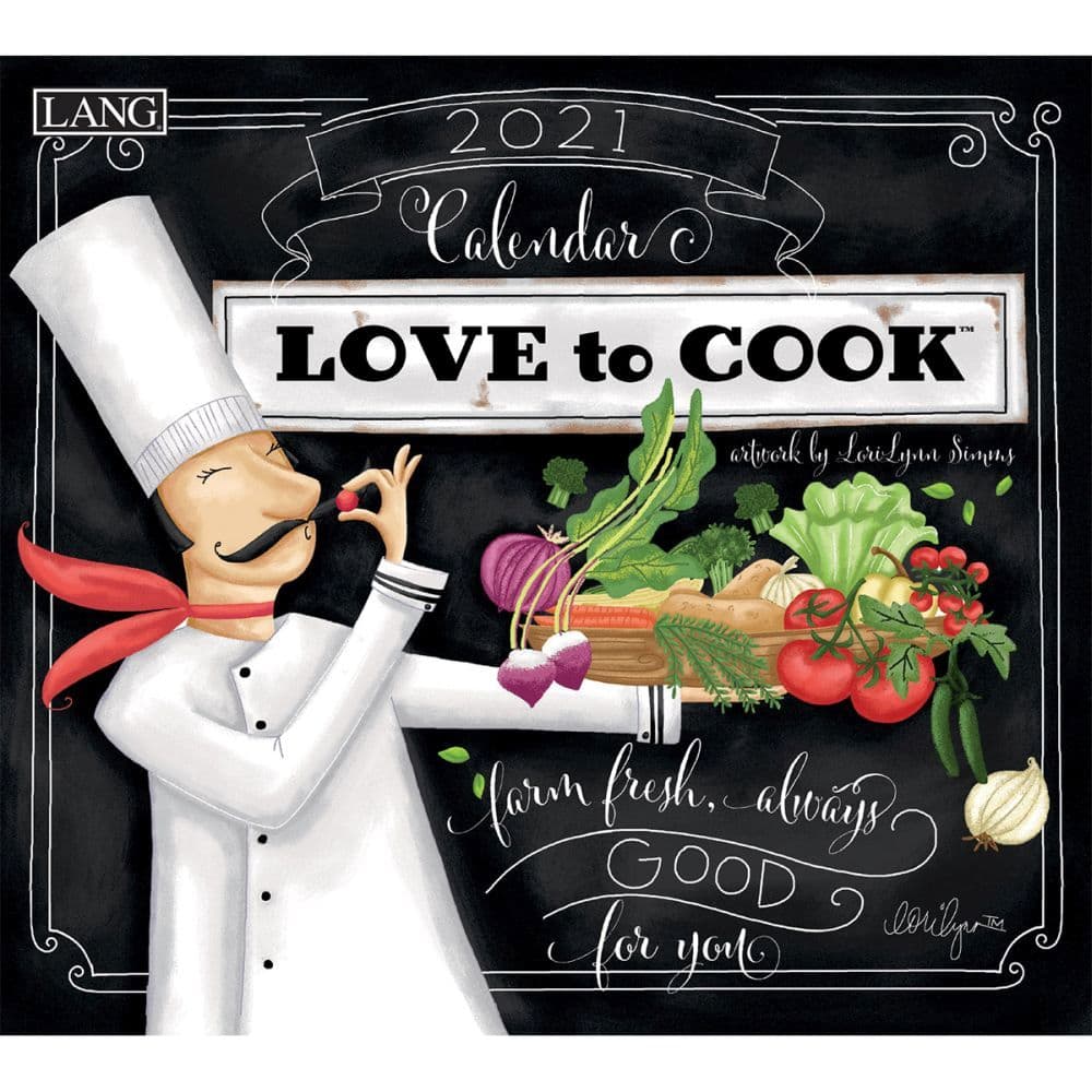 Love to Cook Wall Calendar by LoriLynn Simms