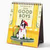 image Good Boys 2026 Easel Desk Calendar Main Product Image